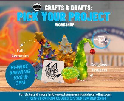 10/06 Crafts & Drafts: Pick your project at Hi-Wire Brewing Durham